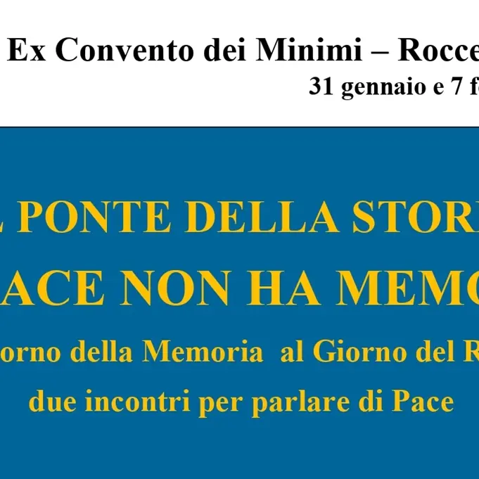 A Roccella Jonica “Il Ponte della Storia – La Pace non ha memoria”\n