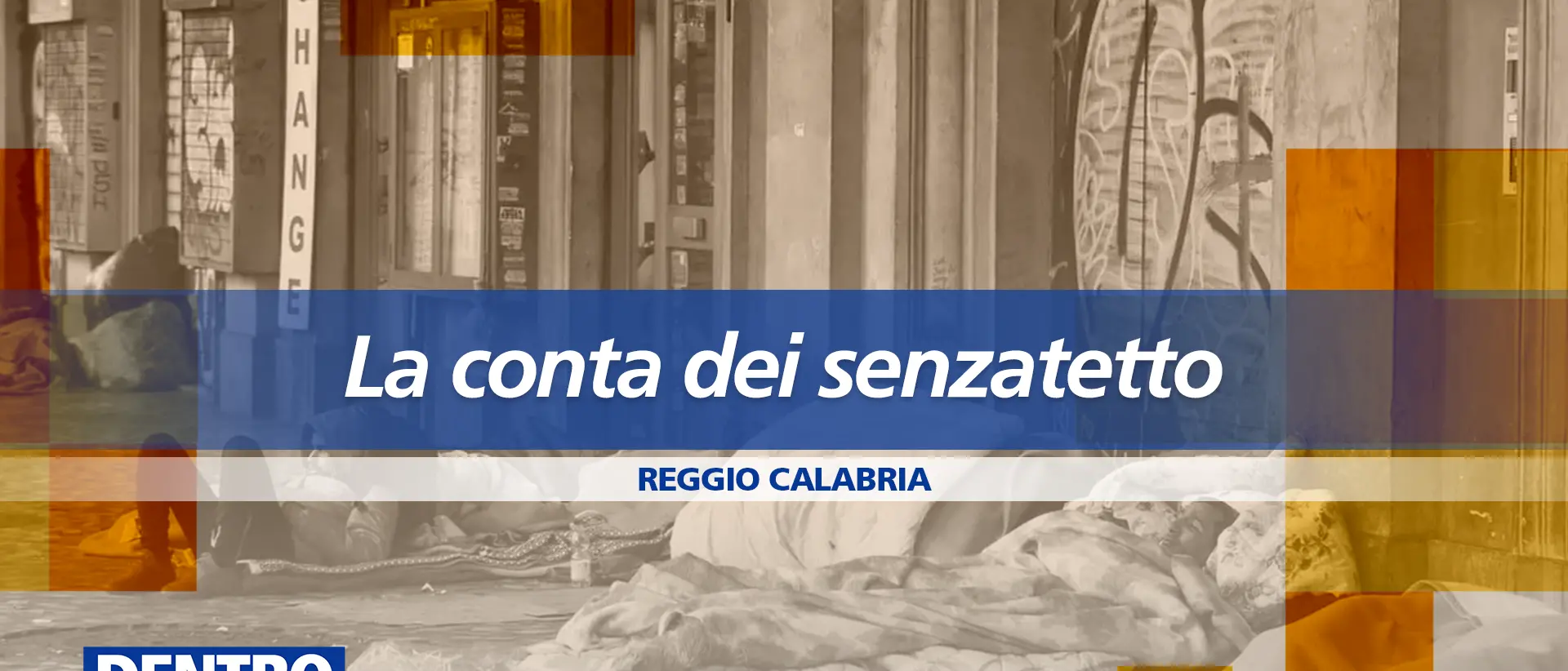 Reggio Calabria, censimento Istat sui senza dimora:\u00A0a Dentro la Notizia focus su casa, affitti e welfare locale\n