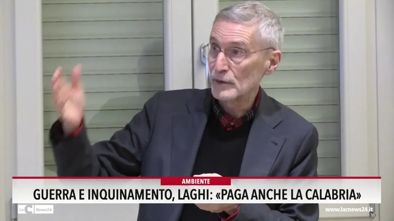 Guerra e inquinamento, Laghi: paga anche la Calabria