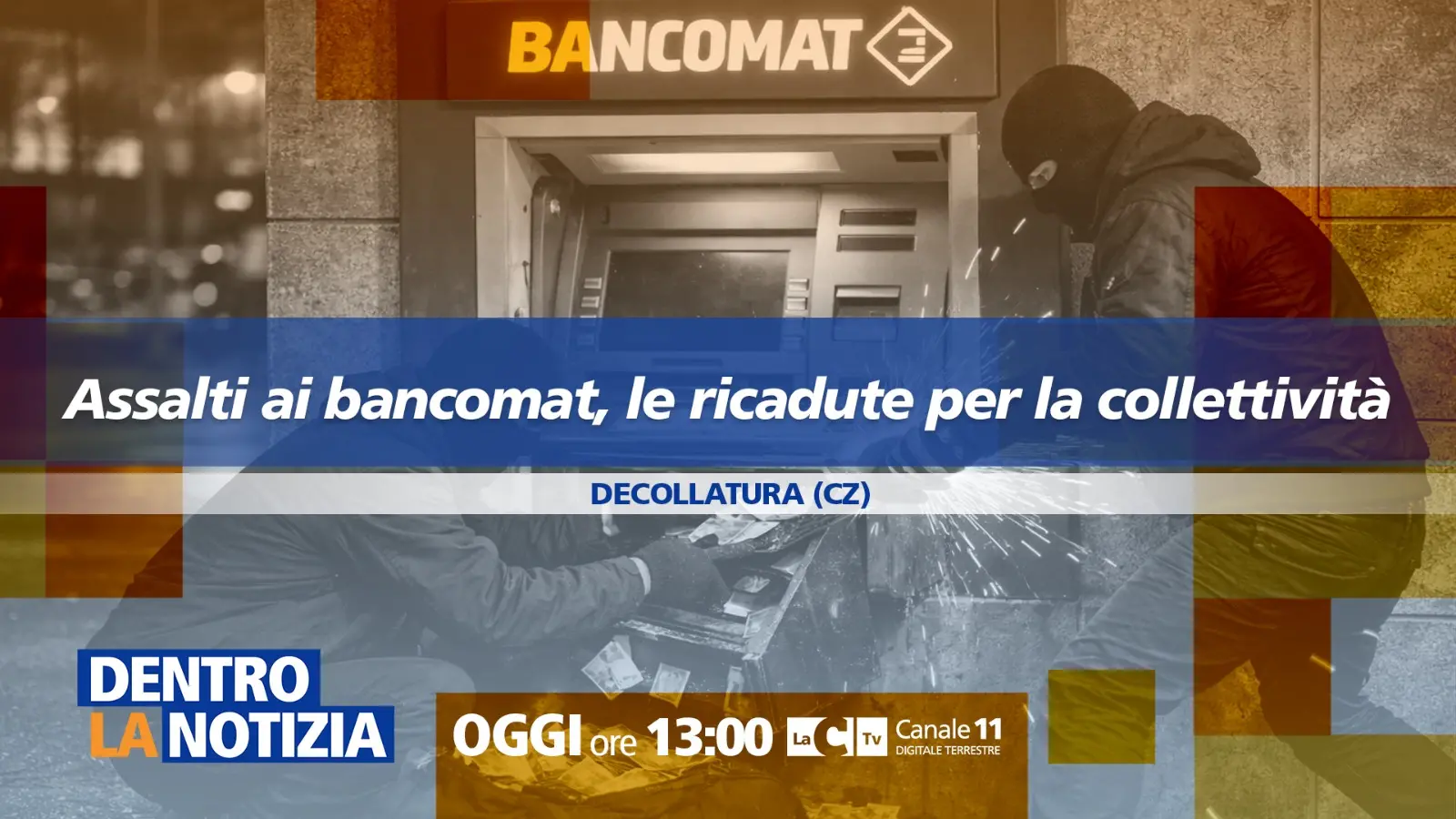 Assalti ai bancomat, le ricadute per le comunità calabresi al centro di Dentro la notizia\n
