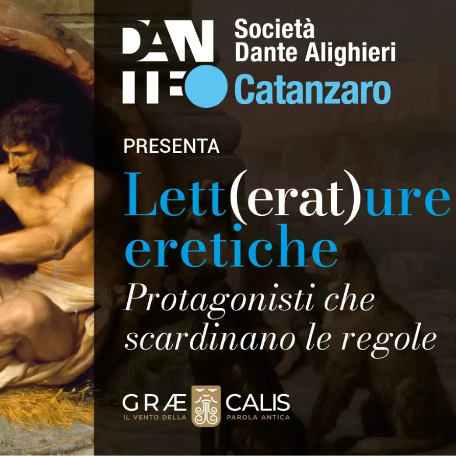 La Dante Alighieri Catanzaro presenta \"Lett(era)ture Eretiche. Rassegna culturale al via domenica 15 febbraio\n