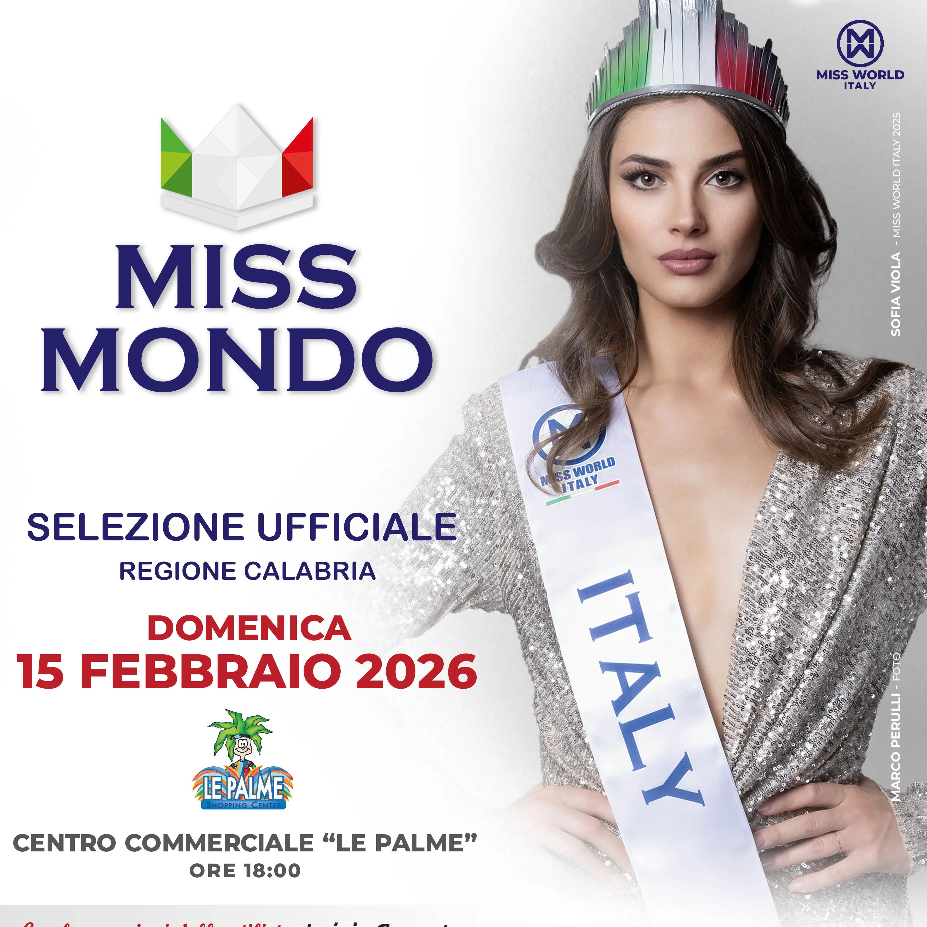 Miss Mondo Calabria 2026: domenica 15 febbraio la prossima selezione al Centro Commerciale “Le Palme”\n