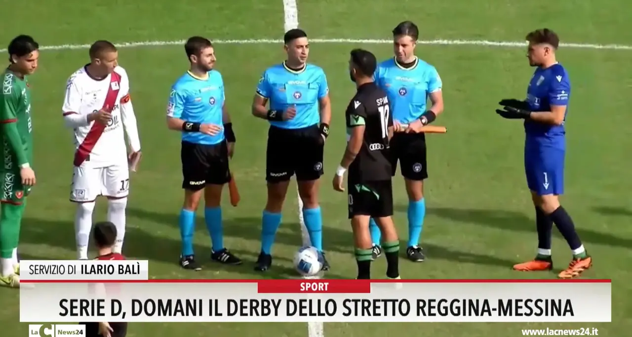 Serie D, domani il derby dello stretto Reggina-Messina