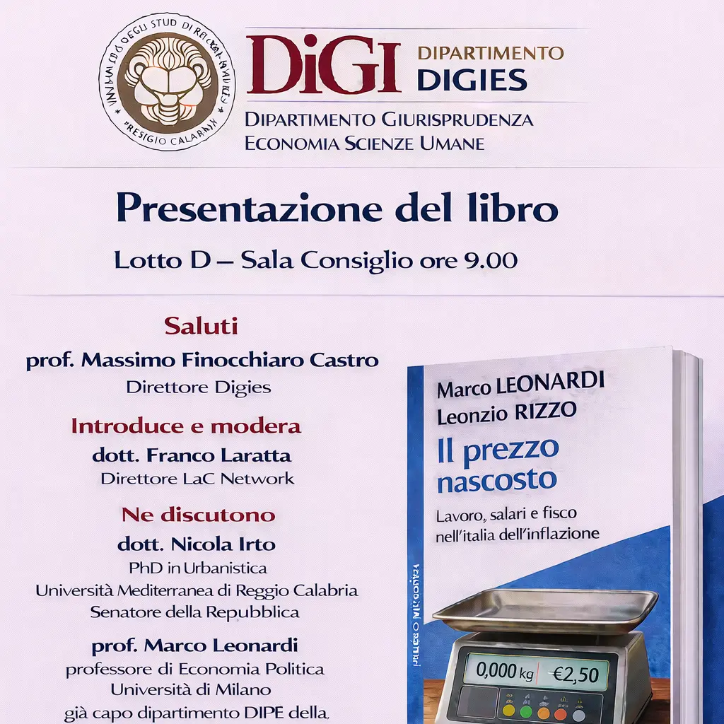 Reggio, alla Mediterranea la presentazione de “Il prezzo nascosto”: focus su salari, inflazione e fisco nell’Italia post-pandemia\n