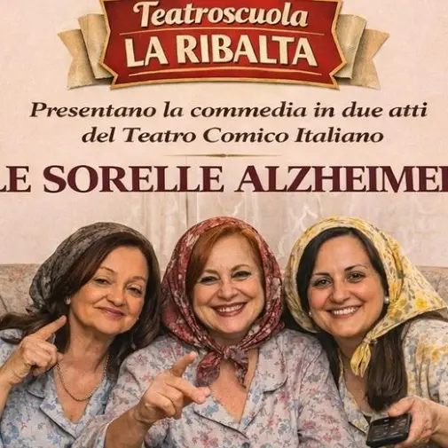 A Palmi teatro e impegno sociale con lo spettacolo Le sorelle Alzheimer\n
