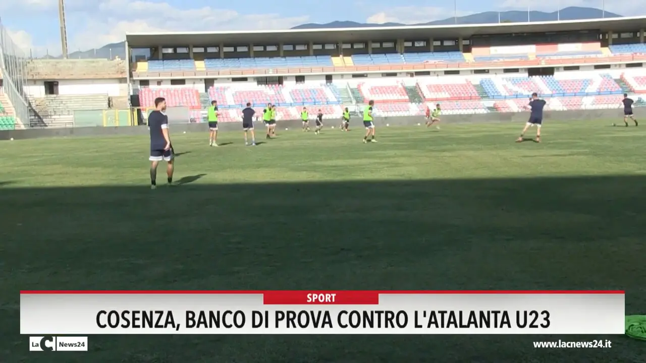 Cosenza, banco di prova contro l'Atalanta u23