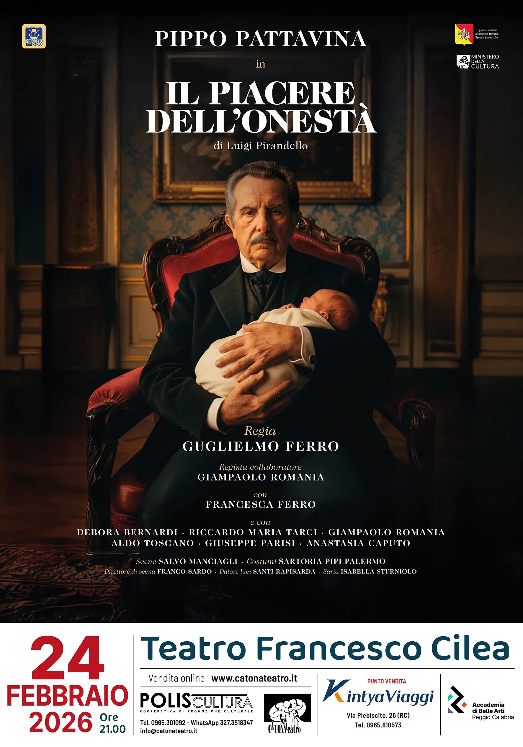 Il piacere dell’onestà di Luigi Pirandello al Teatro Francesco Cilea con Pippo Pattavina\n