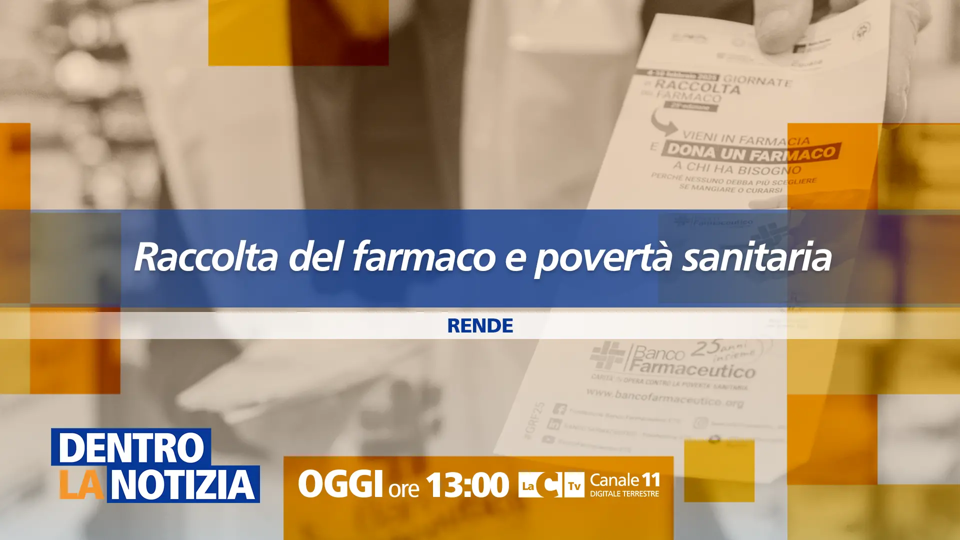Raccolta del farmaco e povertà sanitaria, 500mila persone senza medicinali: ne parliamo a Dentro la Notizia\n