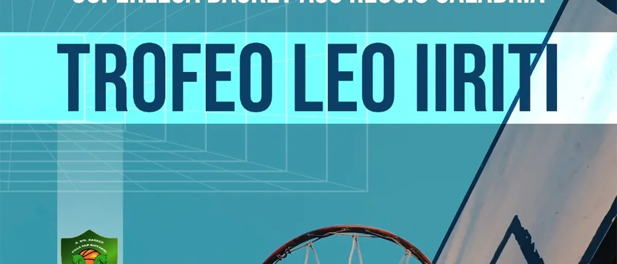 Ai nastri di partenza la Superlega Basket Asc -\u00A0Trofeo Leo Iiriti\n