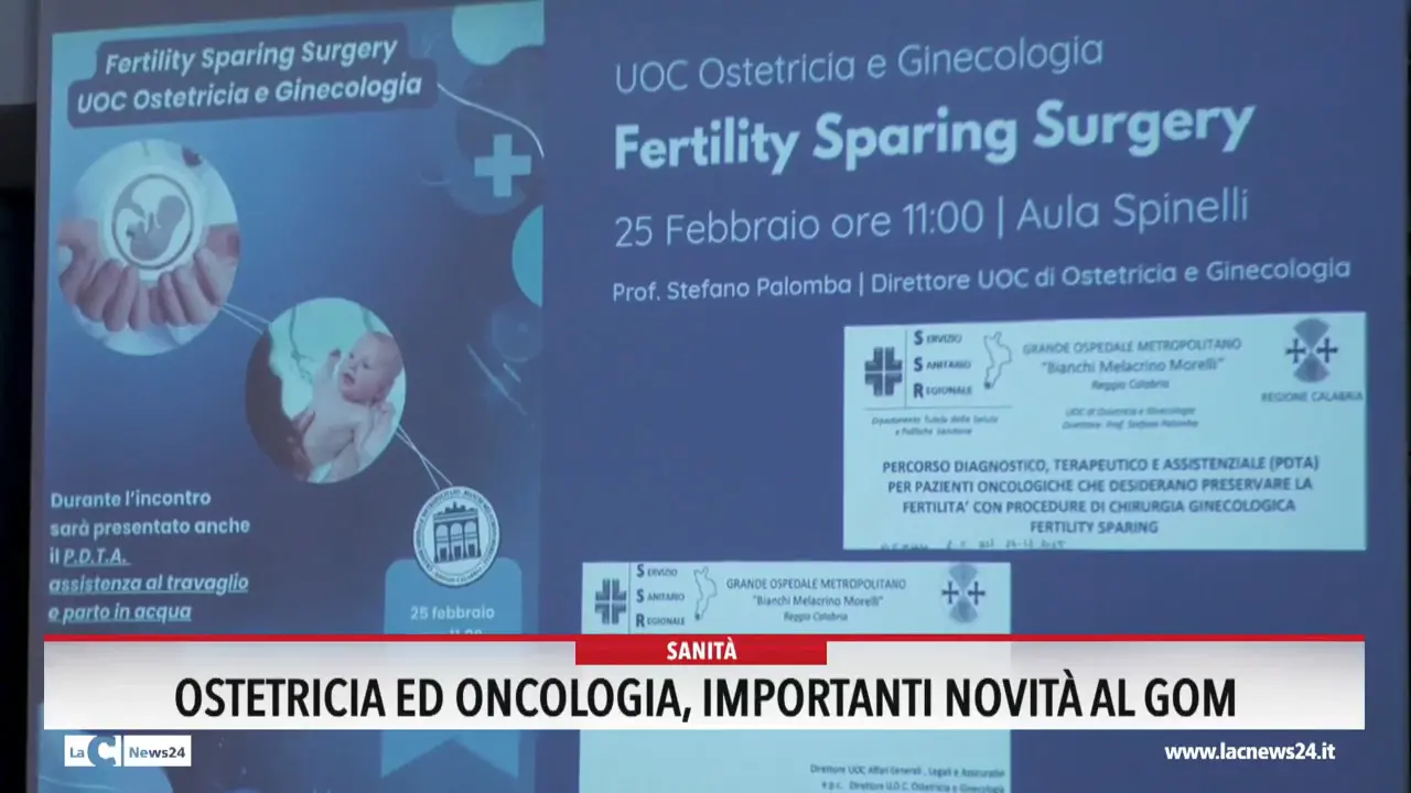 Ostetricia ed oncologia importanti, novità al Gom