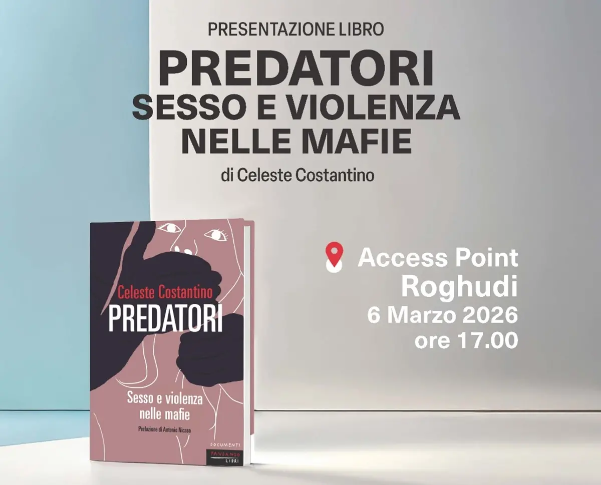 A Roghudi l’incontro con Celeste Costantino\u00A0autrice del libro “Predatori. Sesso e violenza nelle mafie”\n