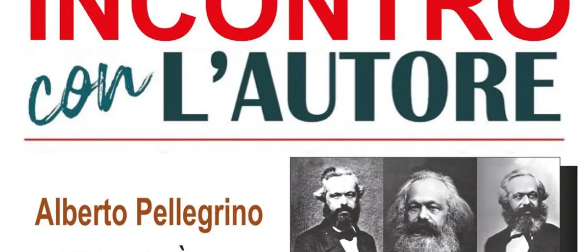 “Marx politico. Scritti politici e giornalistici” di Alberto Pellegrino allo spazio Open di Reggio\n