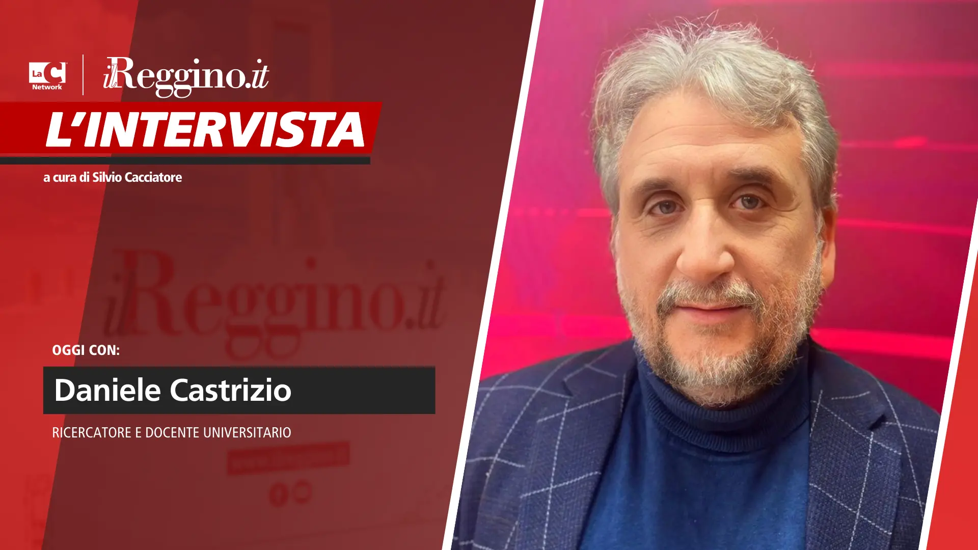 Silvio Cacciatore intervista Daniele Castrizio