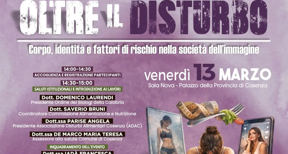 Disturbi alimentari, a Cosenza l’evento “Oltre il Disturbo” su corpo e identità\n