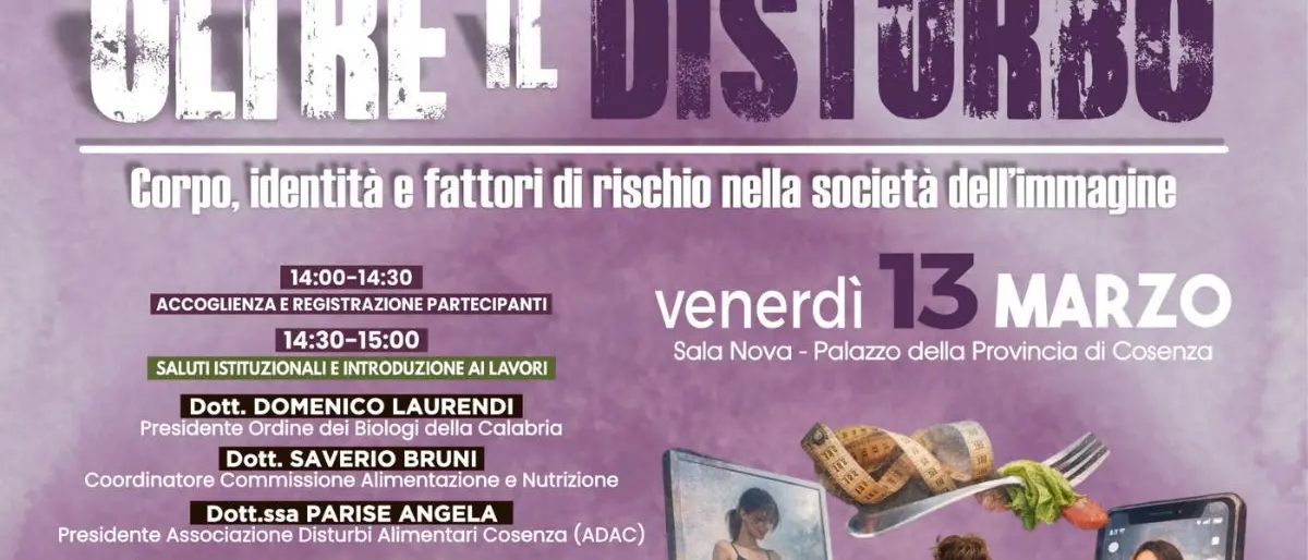 Disturbi alimentari, a Cosenza l’evento “Oltre il Disturbo” su corpo e identità\n