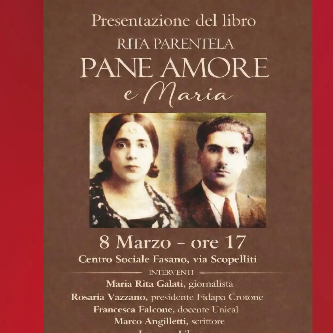 8 marzo al Centro sociale Fasano con la presentazione del libro “Pane, amore e Maria” di Rita Parentela\n