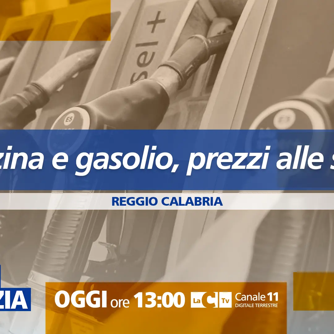 Benzina e gasolio, in Calabria i prezzi alle stelle pesano sui bilanci familiari: focus a Dentro la notizia\n