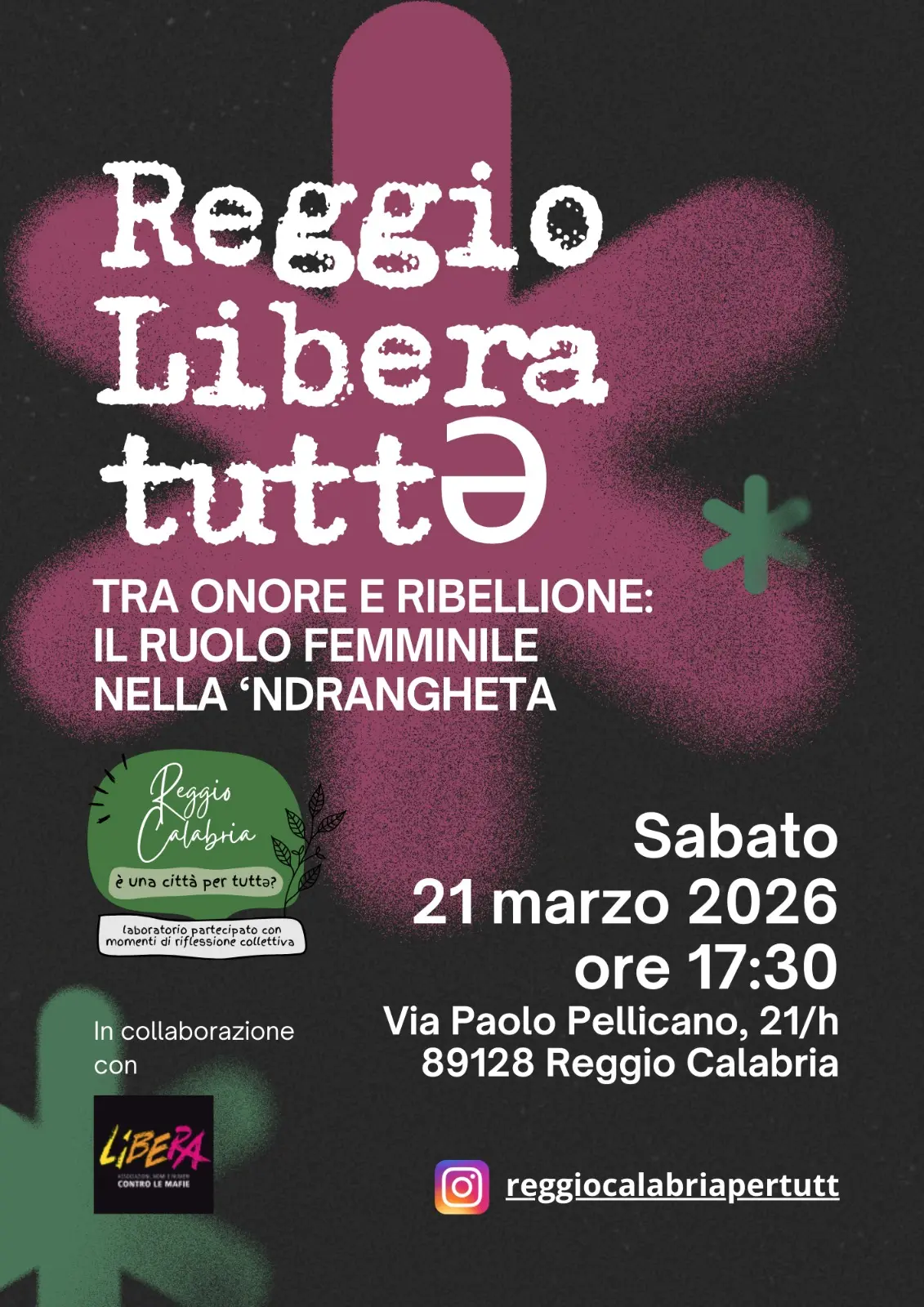 Reggio tra memoria civile e impegno sociale: il 21 marzo un incontro pubblico per riflettere sul rapporto tra patriarcato e ’ndrangheta