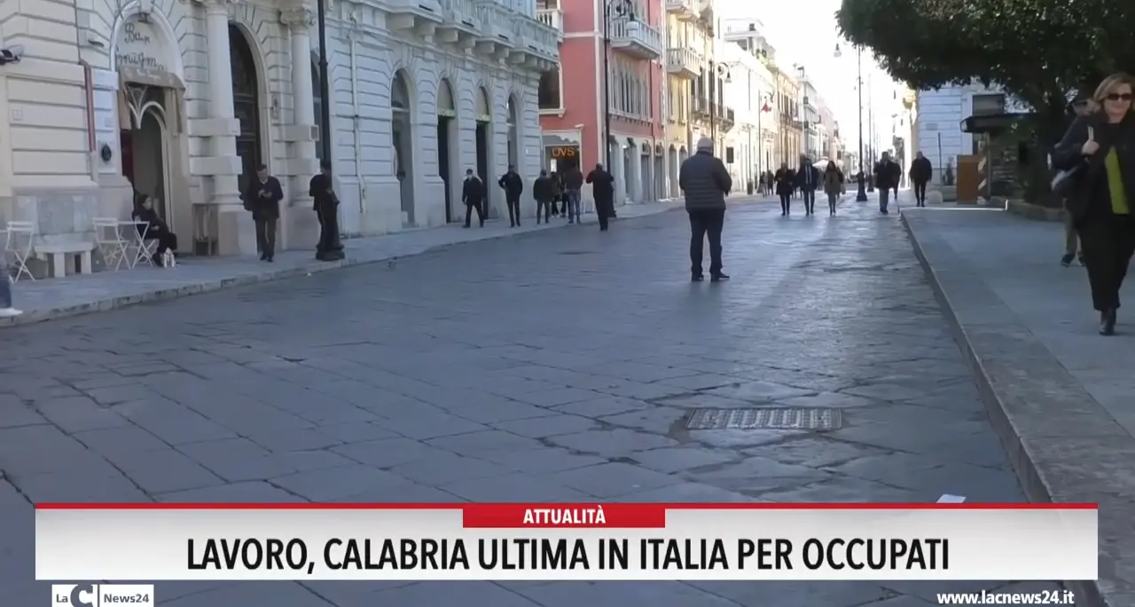 Lavoro, Calabria ultima in Italia per occupati