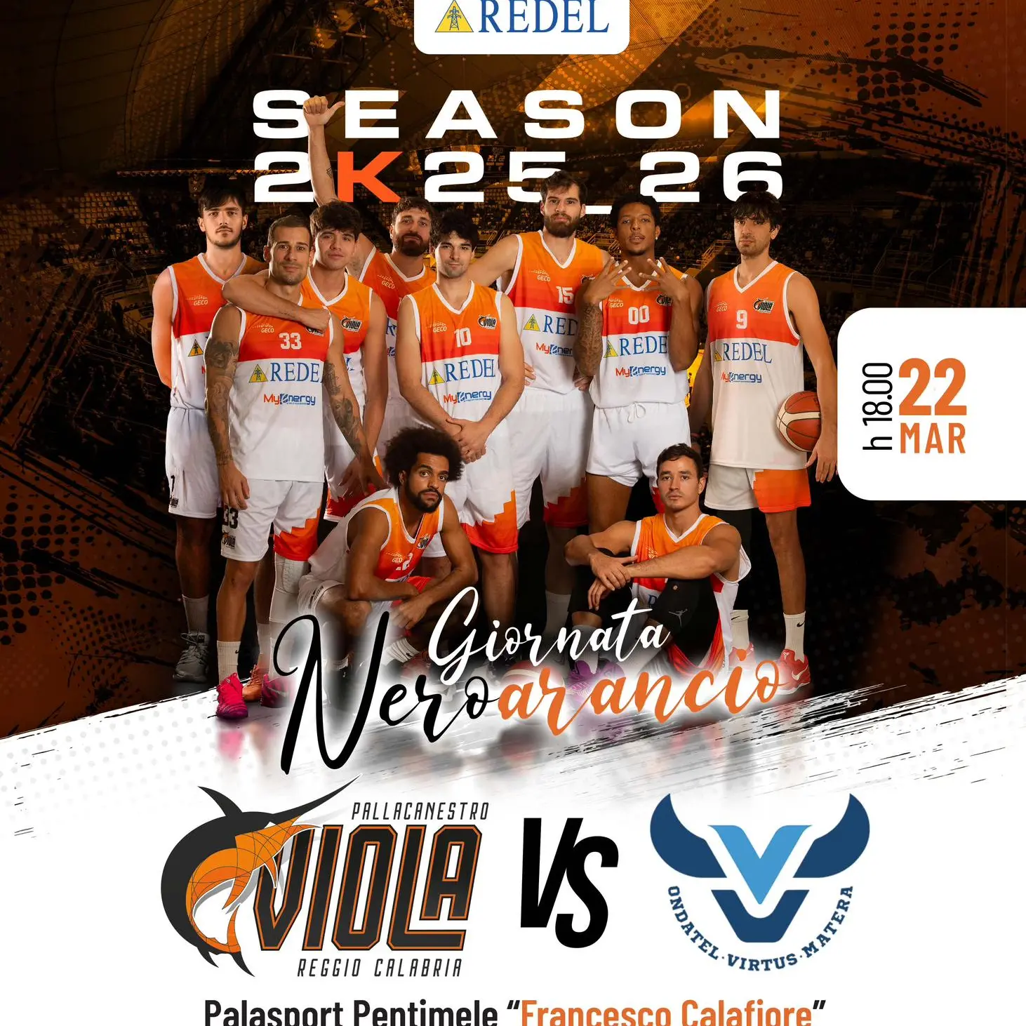 Domenica Redel contro Virtus Matera: sarà\u00A0“Giornata neroarancio”\n