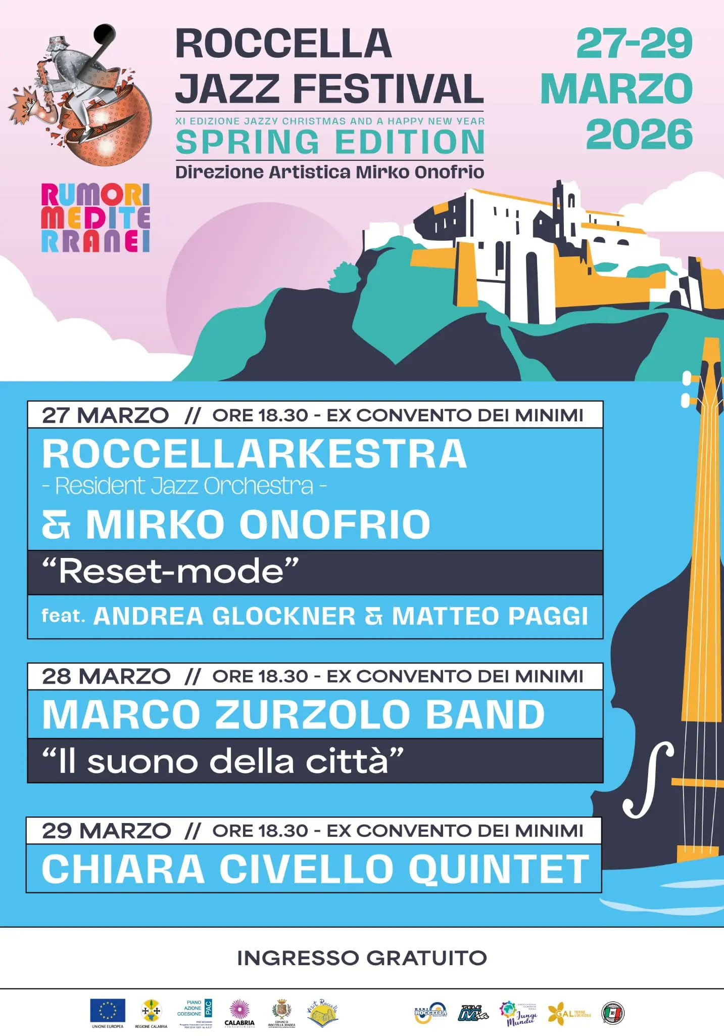 Roccella Jonica inizia a suonare jazz:\n\ndal 27 al 29 marzo la Spring Edition di “Rumori Mediterranei”\n