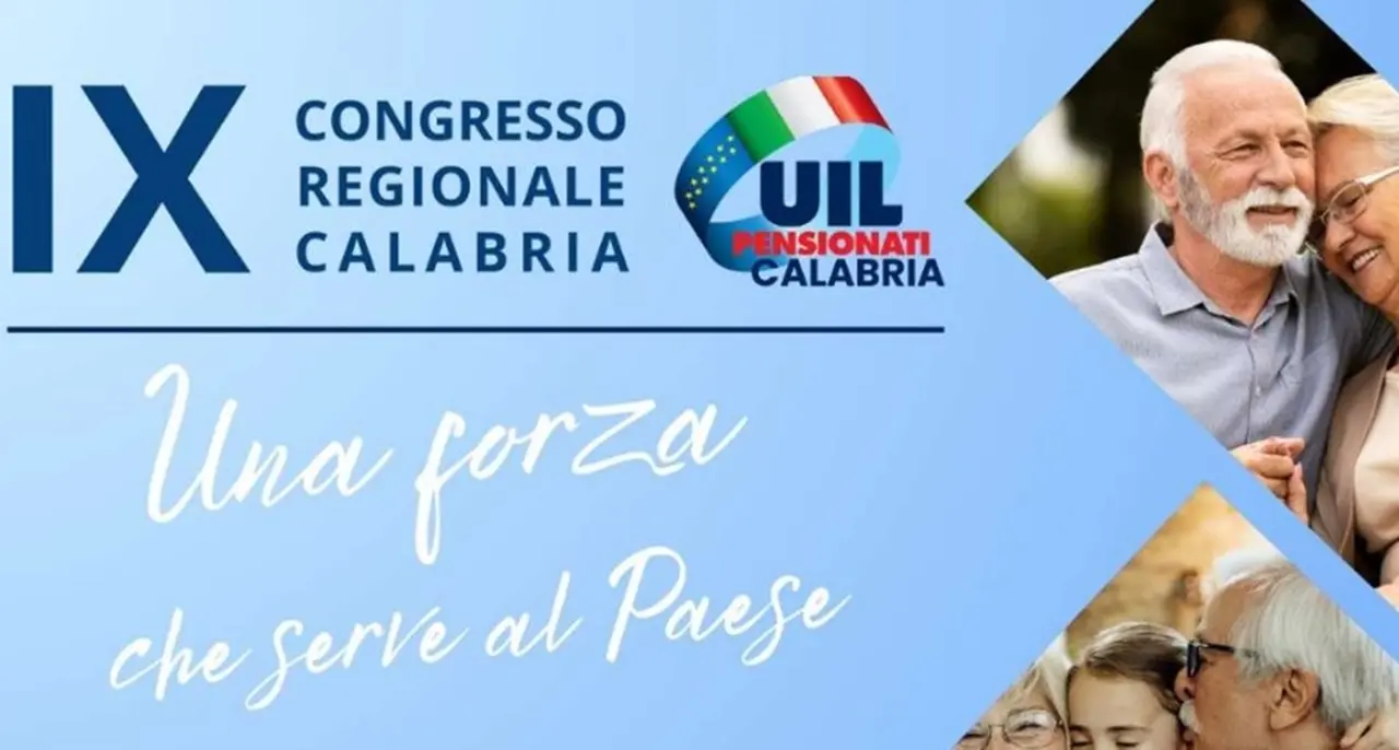 Congresso Regionale Uil Pensionati Calabria il 24 marzo a Reggio\n