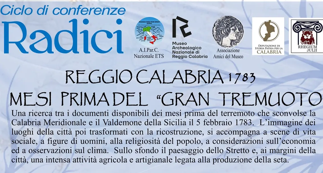 Al museo di Reggio\u00A0l'incontro su Reggio Calabria 1783. I mesi prima del “Gran Tremuoto”\n