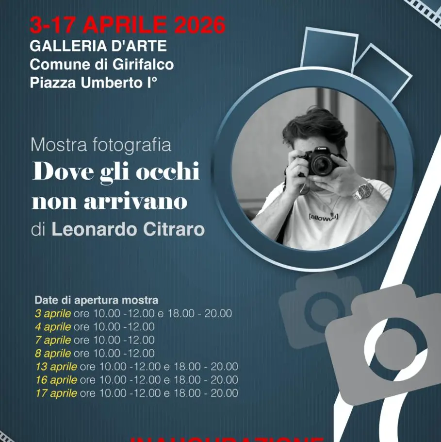 L'anima di Girifalco nell'obiettivo di Leonardo Citraro: al via la mostra \"Dove gli occhi non arrivano\"\n