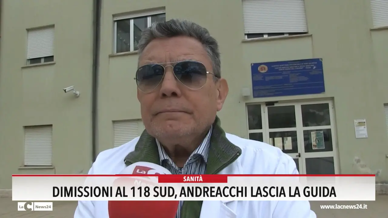 Dimissioni al 118 Sud, Andreacchi lascia la guida
