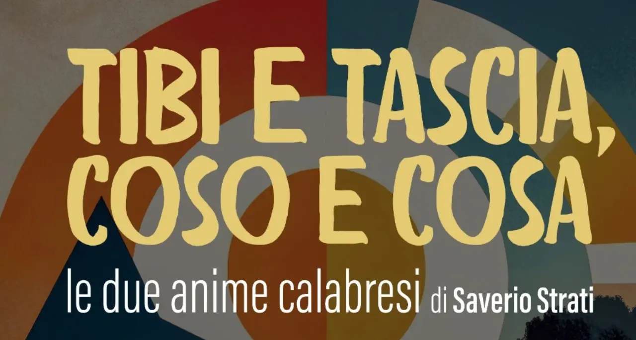 “Tibi e Tascia, Coso e Cosa” debutta a Catanzaro: due anime calabresi tra sogni, povertà e riscatto sociale\n