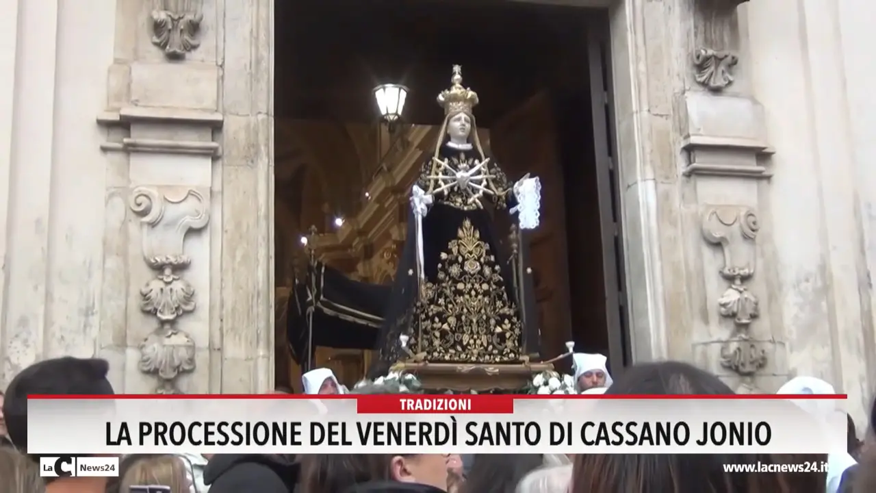 La Processione del Venerdì Santo di Cassano Jonio