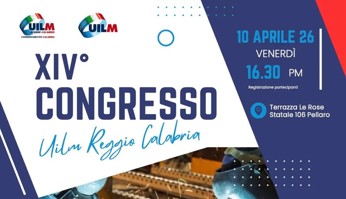 A Reggio il XIV Congresso Uilm: “Territorio, lavoro, tutele: la forza dei metalmeccanici”\n