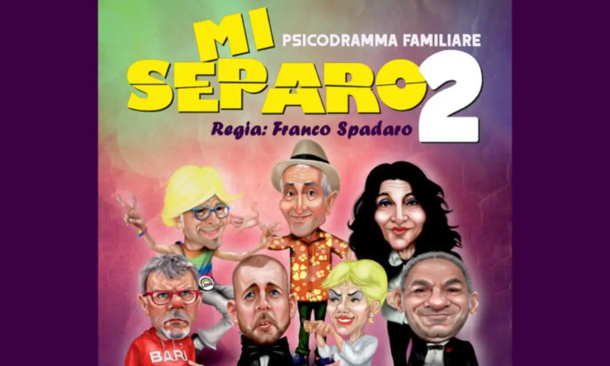 Corigliano Rossano, al Metropol arriva “Mi Separo 2” per il gran finale\n