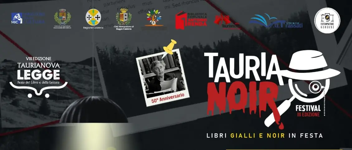 Taurianova, al via la quarta edizione di “Taurianoir” tra letteratura e fotografia dedicata al mistero e all’universo del noir\n