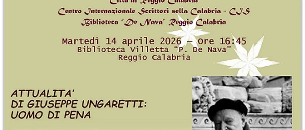Il Cis promuove a Reggio un incontro sull’attualità di Giuseppe Ungaretti,\u00A0uomo di pena\n