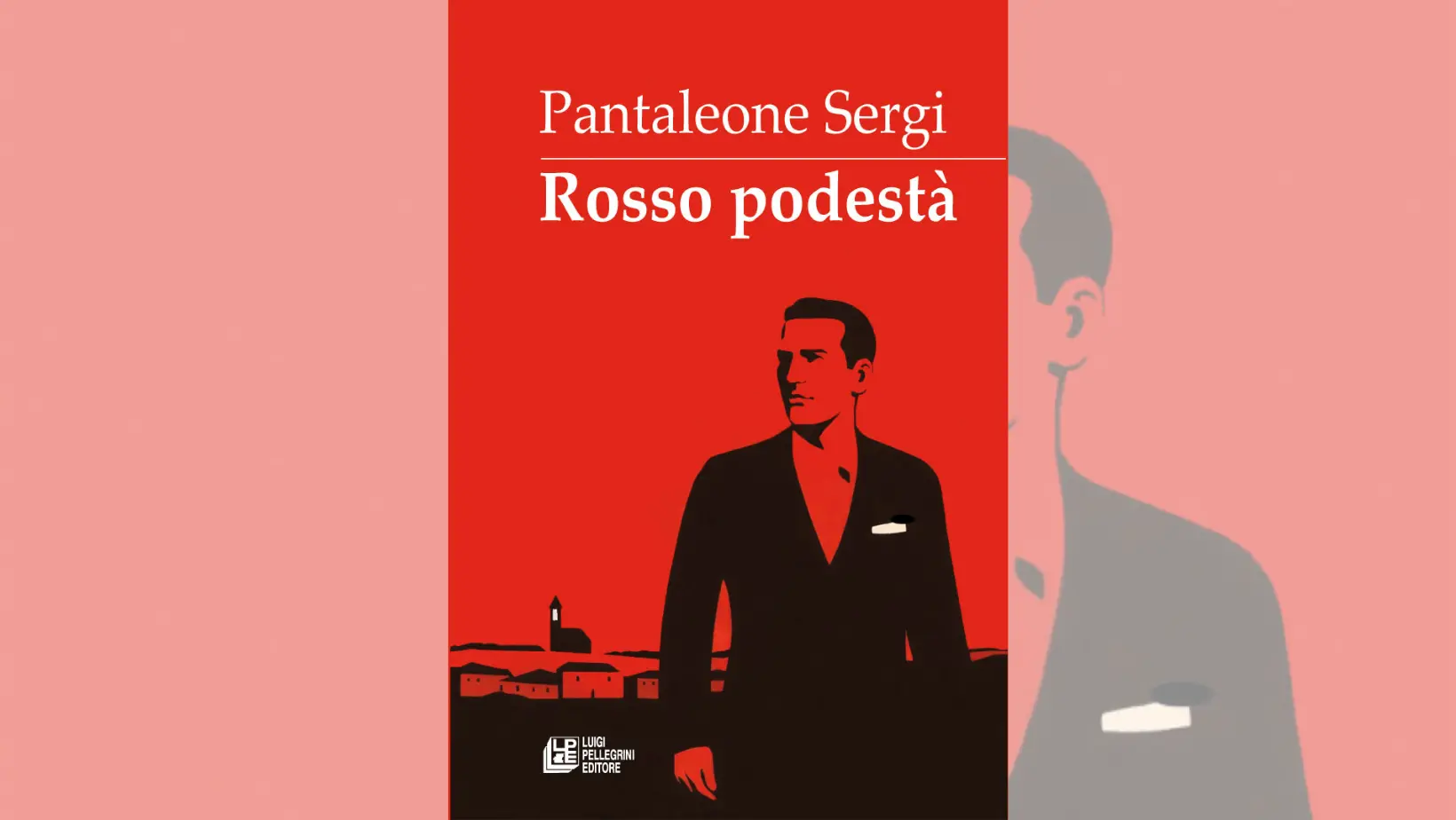 Un romanzo senza trama: la vita di Pepè Pellicari e le ambiguità di un’epoca nell'ultimo libro di Pantaleone Sergi\n