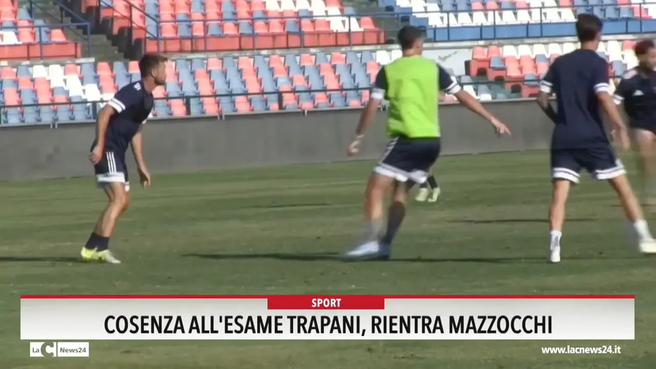 Cosenza all'esame Trapani, rientra Mazzocchi