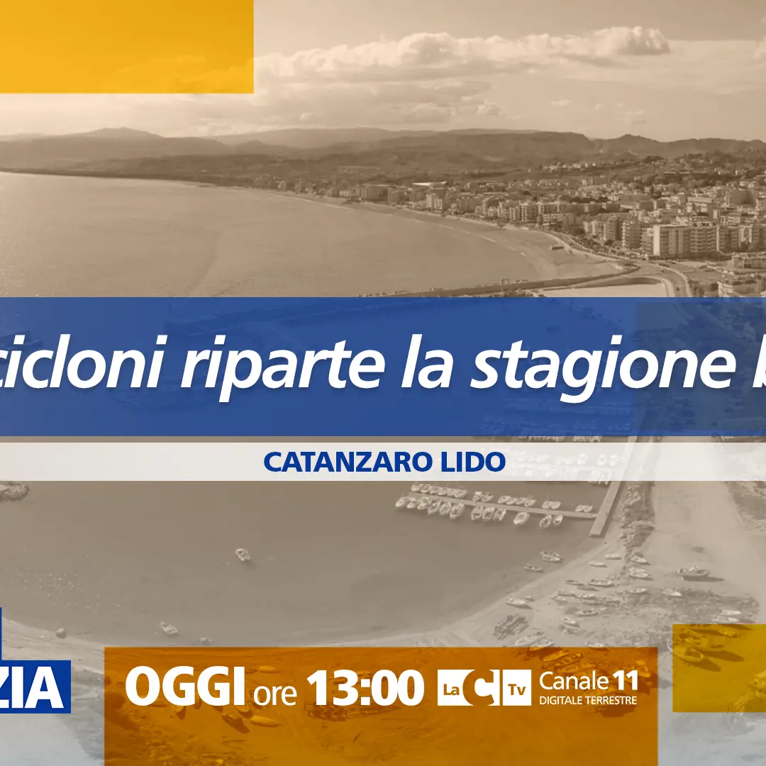 Dopo i cicloni parte la stagione turistica in Calabria: Dentro la Notizia in diretta da Catanzaro Lido\n