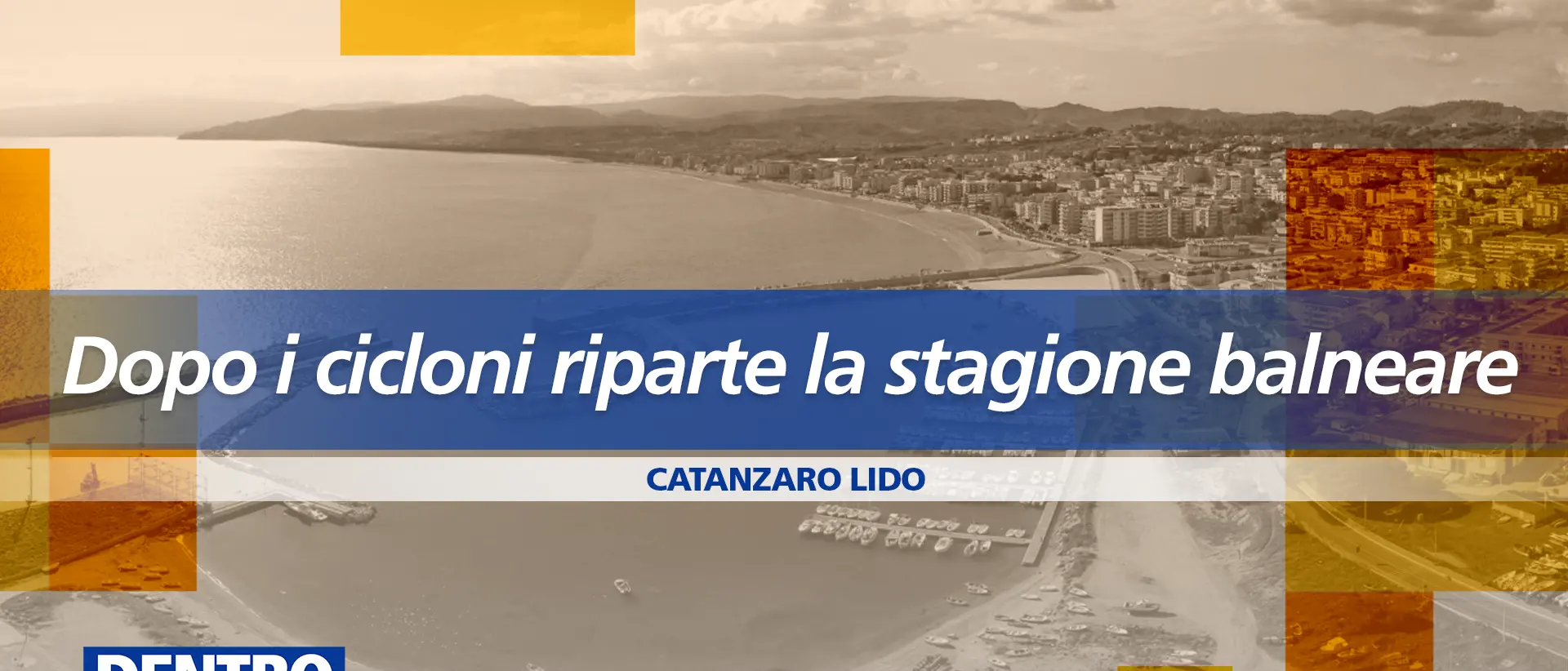Dopo i cicloni parte la stagione turistica in Calabria: Dentro la Notizia in diretta da Catanzaro Lido\n