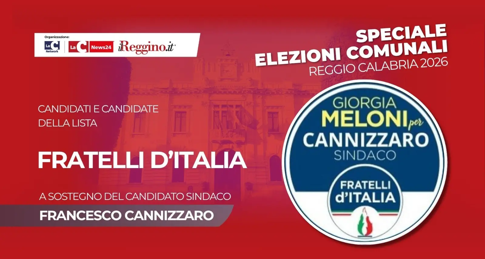 Centrodestra, i 32 candidati di Fratelli d’Italia a sostegno del candidato sindaco Cannizzaro\n