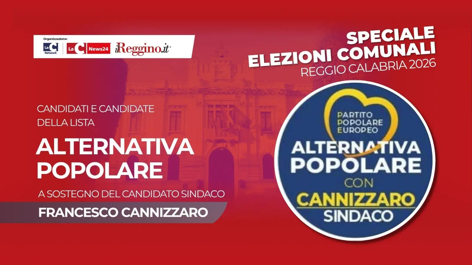 Reggio al voto, presentata la lista di Alternativa Popolare a sostegno di Cannizzaro\n