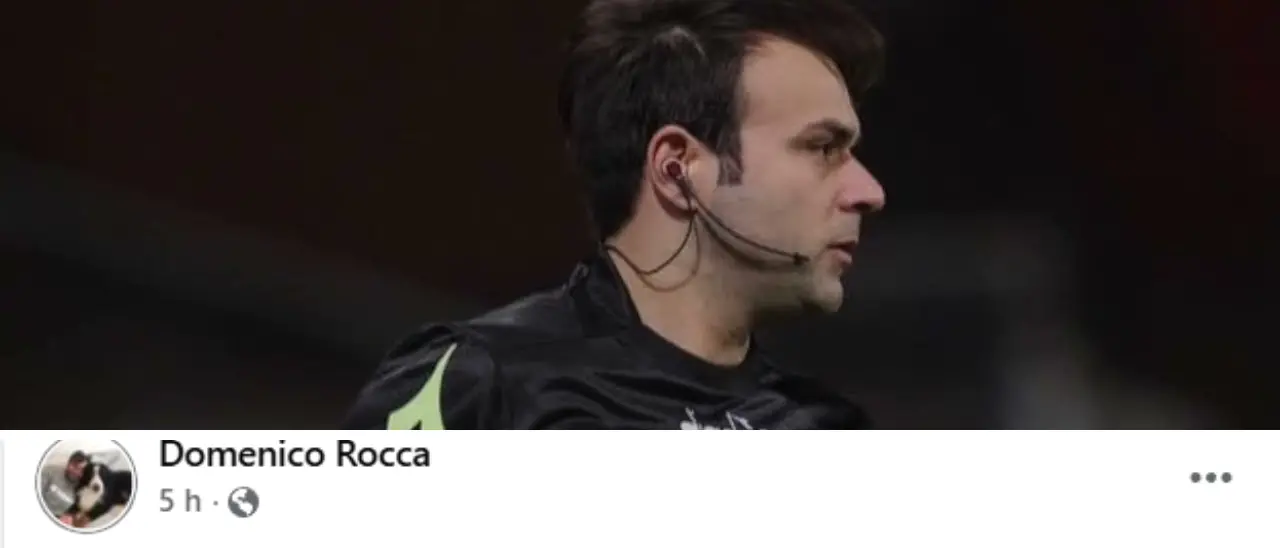 Caso arbitri: chi è Domenico Rocca, dalla Calabria all’inchiesta su Rocchi che scuote l’Aia\n