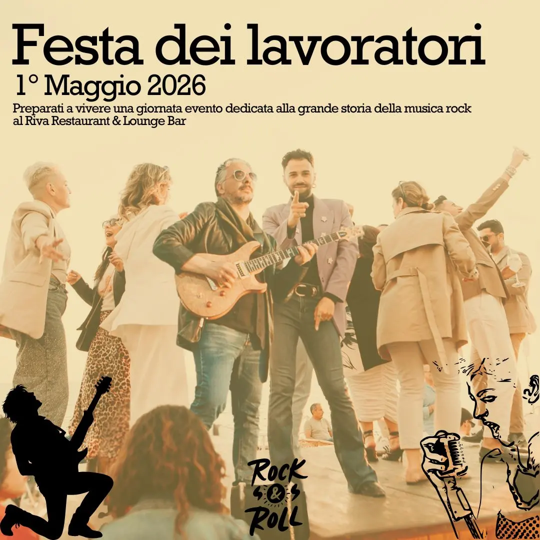 Il rock come inno al lavoro e alla libertà: il Riva Restaurant celebra il 1° Maggio\n