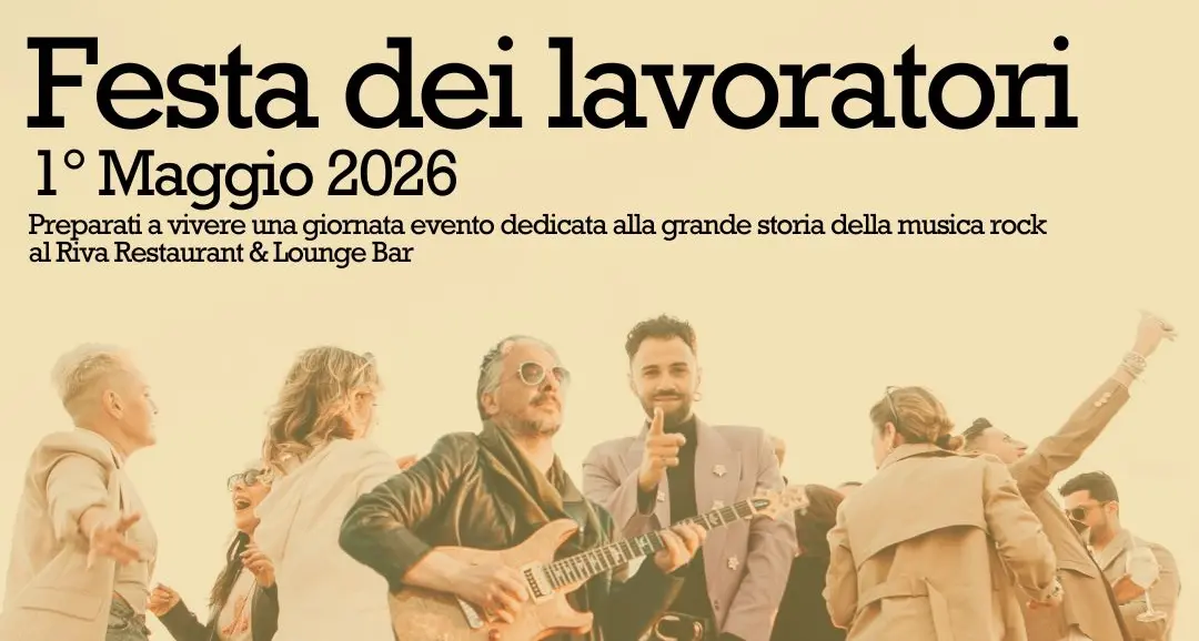Il rock come inno al lavoro e alla libertà: il Riva Restaurant celebra il 1° Maggio\n