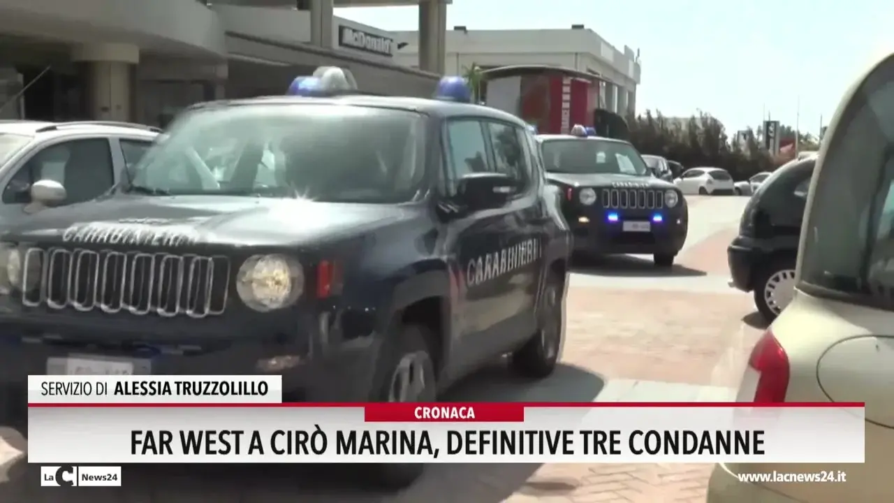 Far West a Ciro Marina, definitive tre condanne