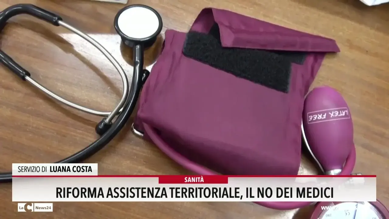 Riforma assistenza territoriale il no dei medici