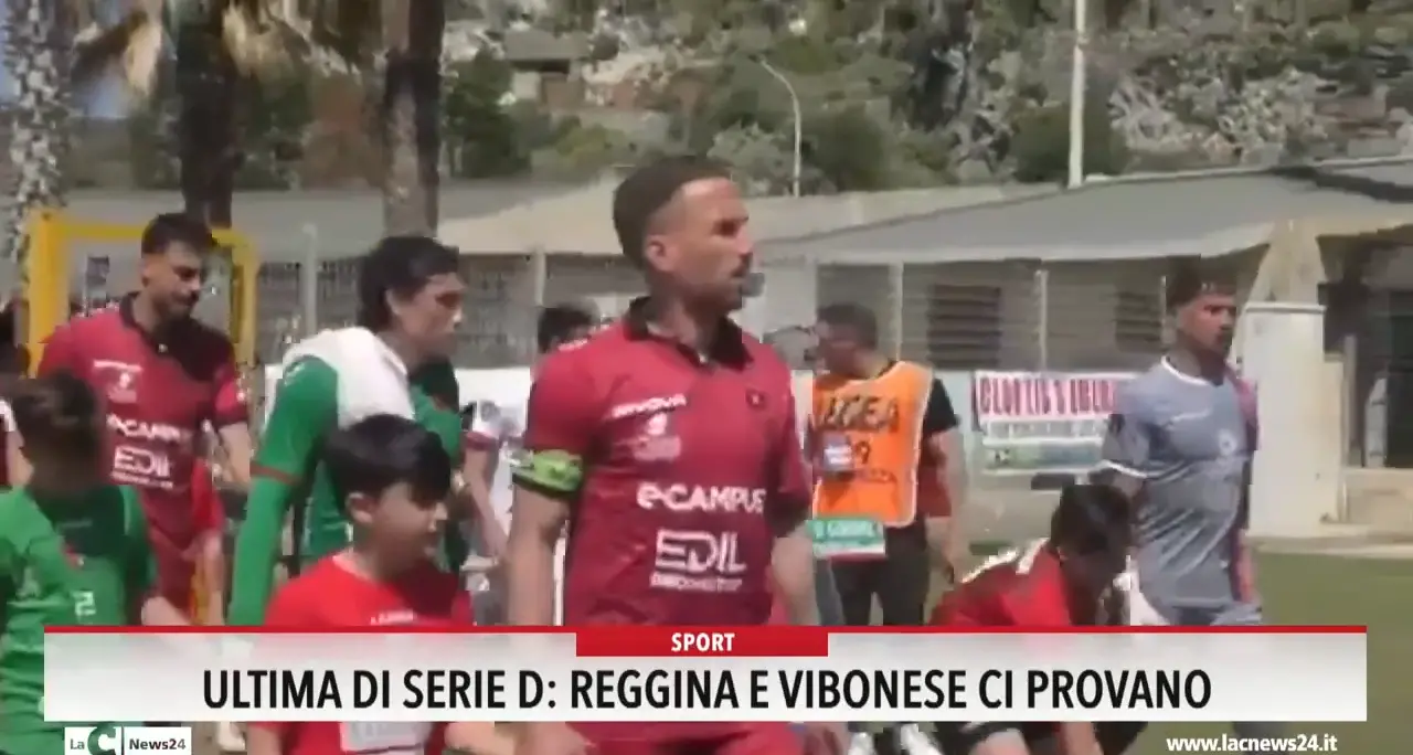 Ultima di Serie D: Reggina e Vibonese ci provano