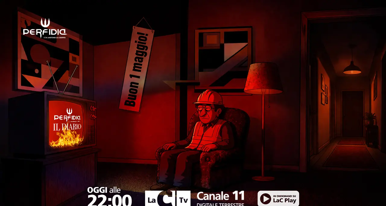 Il Diario di Perfidia: questa sera alle 22 puntata speciale del talk politico di LaC Tv\n