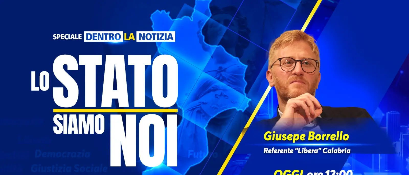 Mafie e coscienza civile, il\u00A0sogno di\u00A0Libera per\u00A0una\u00A0nuova Calabria:\u00A0lo speciale “Lo Stato siamo Noi” su LaC\n