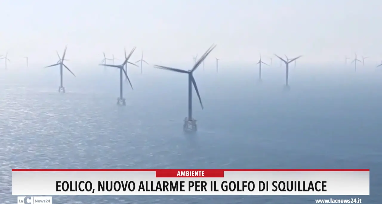 Eolico, nuovo allarme per il golfo di Squillace